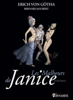 Les Malheurs de Janice - L'intégrale