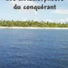Les métamorphoses du conquérant