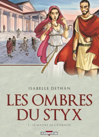 Les ombres du Styx T01 - Le Maître de l'éternité