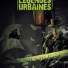 Les véritables légendes urbaines - Tome 3