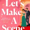 Let's Make a Scene
