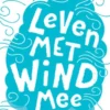 Leven met wind mee