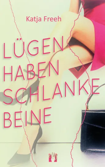 Lügen haben schlanke Beine