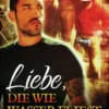 Liebe, die wie Wasser fließt