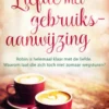 Liefde met gebruiksaanwijzing