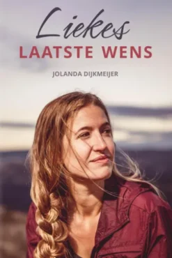 Liekes laatste wens