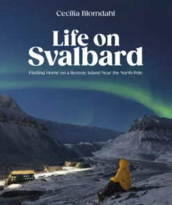 Life on Svalbard