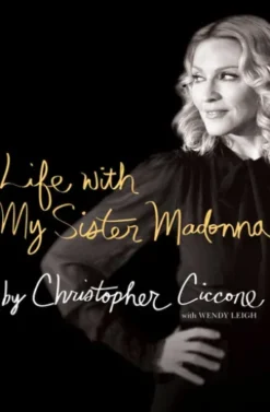 Life with My Sister Madonna