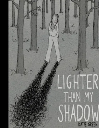 Lighter Than My Shadow