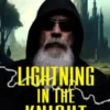 Lightning In The Knight
