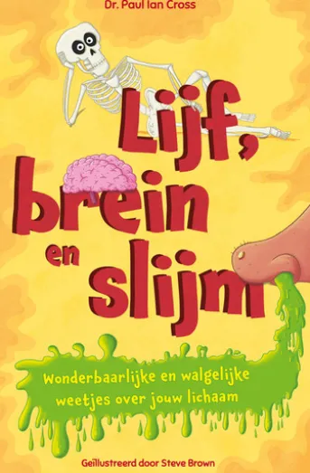 Lijf, brein en slijm