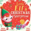 Little Elf's Christmas Surprise