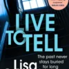Live to Tell (Detective D.D. Warren 4)