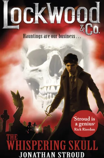 Lockwood & Co: The Whispering Skull