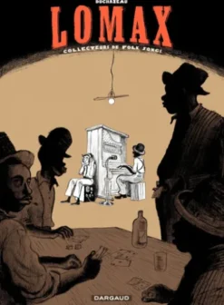 Lomax - Collecteurs de Folk songs