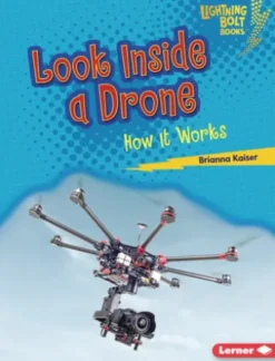 Look Inside a Drone