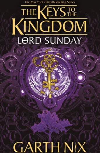 Lord Sunday: The Keys to the Kingdom 7