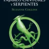 Los Juegos del Hambre 4 - Balada de pájaros cantores y serpientes