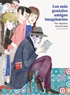 Los más geniales amigos imaginarios