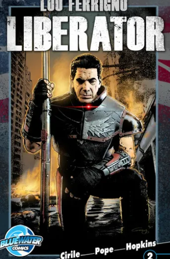 Lou Ferrigno: Liberator #2