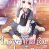 Love Me For Who I Am Vol. 1