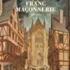 L'Épopée de la franc-maçonnerie - Tome 02