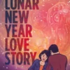 Lunar New Year Love Story