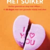 Maak het uit met suiker