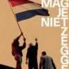 Maar dat mag je niet zeggen