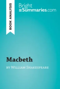 Macbeth by William Shakespeare (Book Analysis)