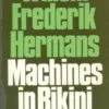 Machines in bikini