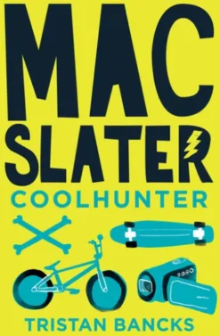 Mac Slater 1: Coolhunter