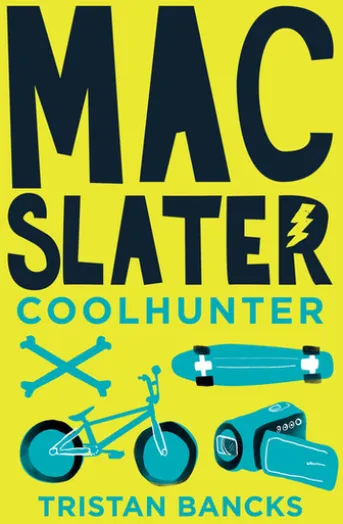 Mac Slater 1: Coolhunter