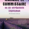 Madame le Commissaire en de verdwenen Engelsman
