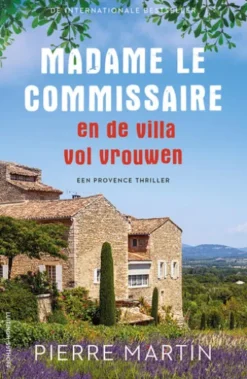 Madame le Commissaire en de villa vol vrouwen