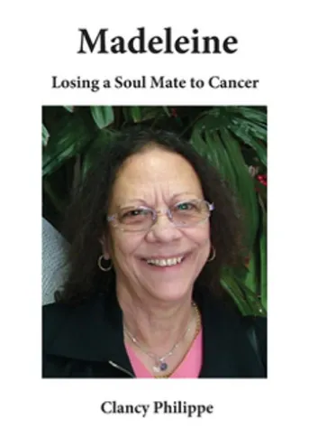 Madeleine - Losing a Soul Mate to Cancer
