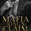 Mafia King's Claim