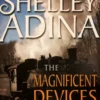 Magnificent Devices Books 9-12