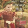 Mail-Order Christmas Baby (Montana Courtships, Book 1) (Mills & Boon Love Inspired Historical)