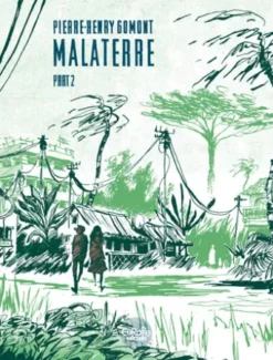 Malaterre: Part 2