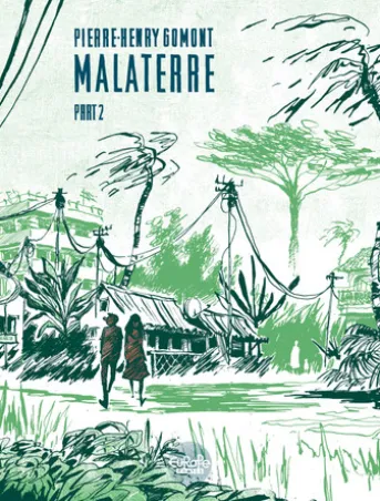 Malaterre: Part 2