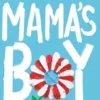 Mama's Boy