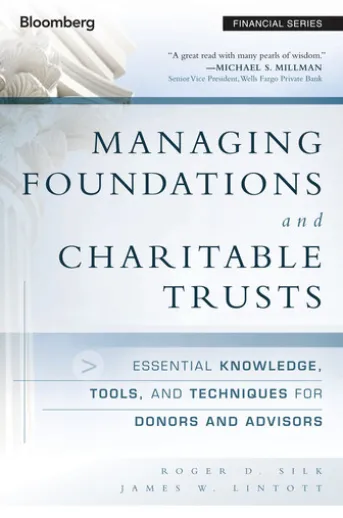 Managing Foundations and Charitable Trusts