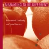 Managing to Be Different