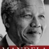 Mandela over leven, liefde en leiderschap