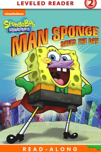 Man Sponge Saves the Day Read-Along Reader (SpongeBob_SquarePants)
