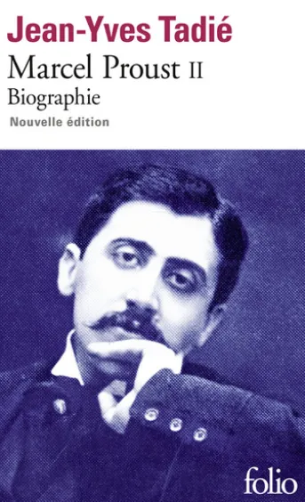 Marcel Proust (Tome 2)