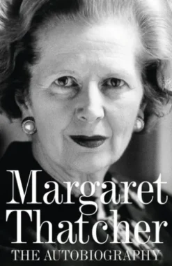 Margaret Thatcher: The Autobiography