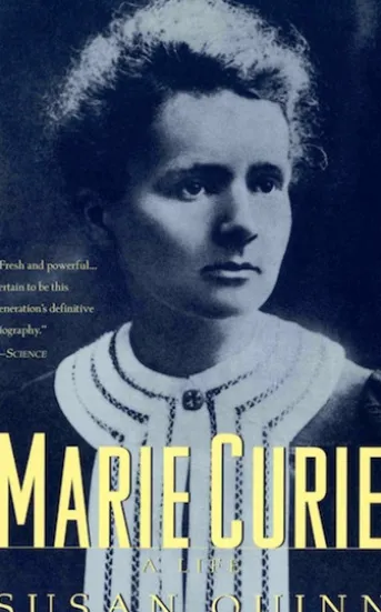 Marie Curie: A Life