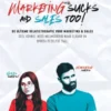 Marketing Sucks and Sales Too